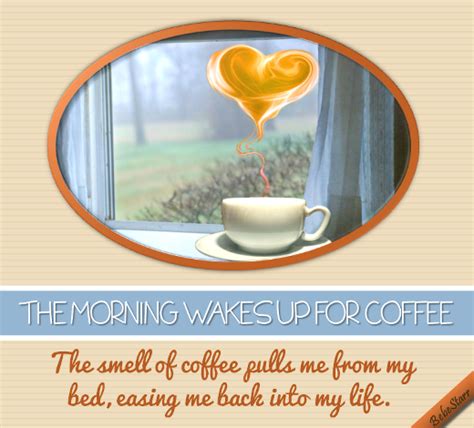 The Morning Wakes Up For Coffee Free Good Morning Ecards 123 Greetings