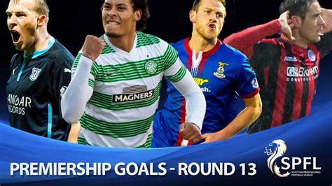 Watch Every Goal From The Scottish Premiership Youtube