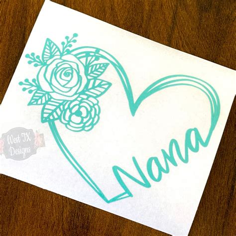 Nana Decal Grandmother Decal Grandma Decal Nana Sticker Etsy