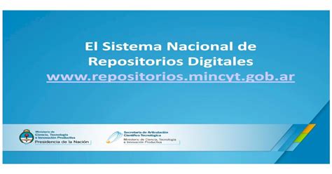 El Sistema Nacional De Repositorios Digitales 15792412sitesdefaultfilessisbi