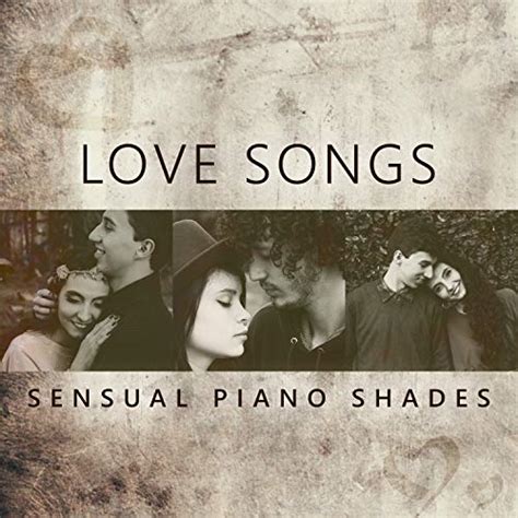 Amazon Music Sexual Piano Jazz Collectionのlove Songs The Most Romantic Instrumental