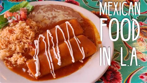 Mexican Food Tour In Los Angeles California Youtube