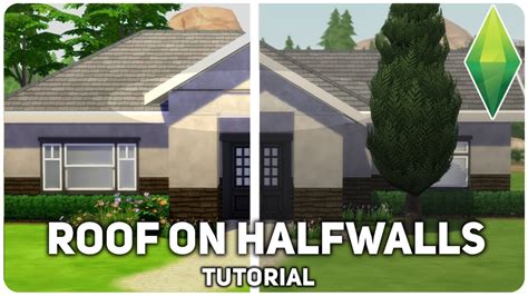 Split Level Roofing The Sims 4 Tutorial Roofs And Halfwalls Youtube