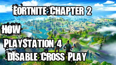 How To Disable Cross Play Fortnite Chapter 2 Playstation 4 Ps4 Youtube