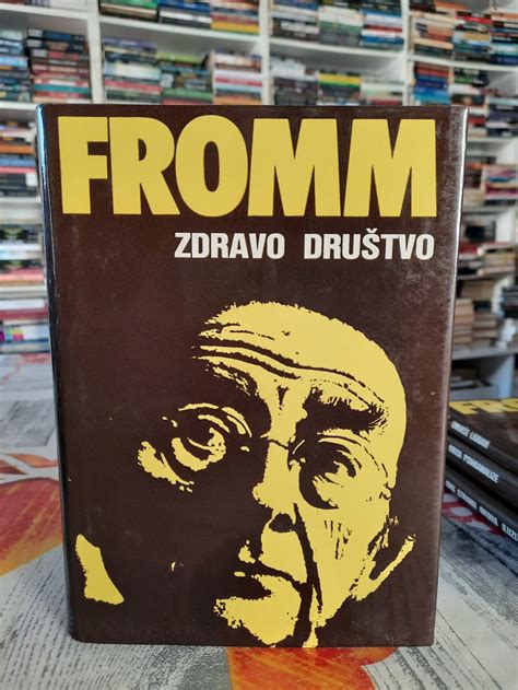 Zdravo Društvo Erich Fromm Demago