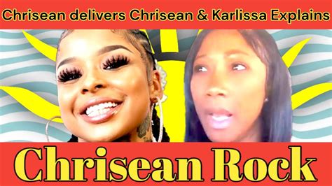 Chrisean Rock Delivers Chrisean As Karlissa Exposes Her Truth Youtube