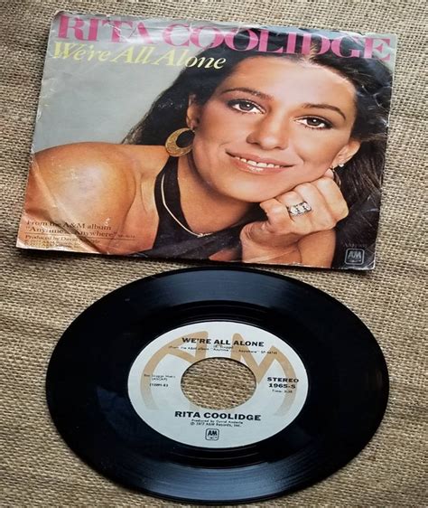 Rita Coolidge Were All Alone Southern Lady 45 Rpm In Etsy