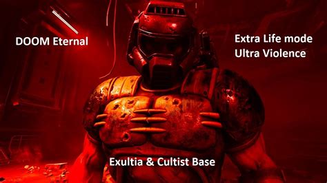 Doom Eternal Extra Life Mode Ultra Violence Part 2 Exultia And Custist