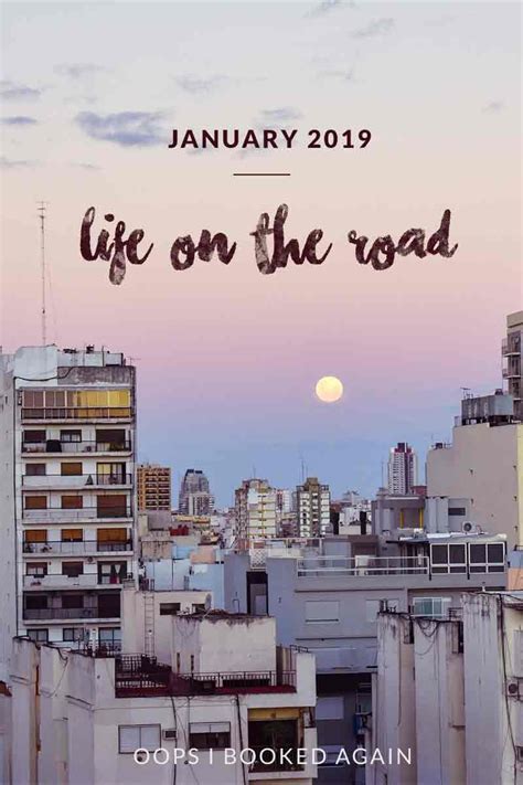 January 2019 Life On The Road — Oops I Booked Again Solo Female