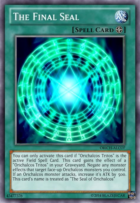 The seal of orichalcos is not an officially recognized card, and thus, cannot be considered real. Orichalcos realistic set - Advanced Multiples - Yugioh Card Maker Forum