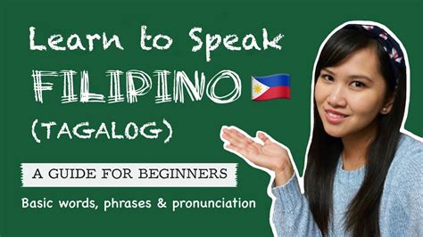 LEARN TO SPEAK FILIPINO (TAGALOG) | Basics For Beginners - YouTube