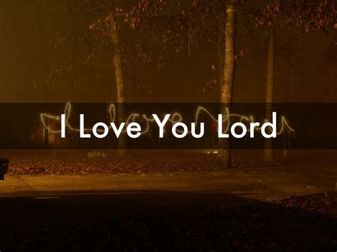 I Love You Lord By Robert And Dann Nash
