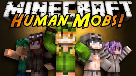 Minecraft Mod Showcase Human Mobs Youtube
