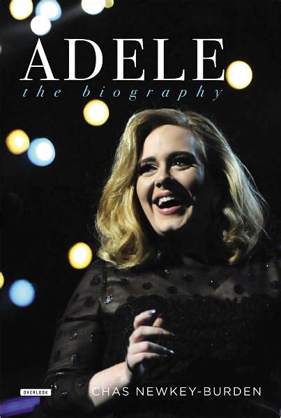 'Adele: the Biography' Reveals Surprising Secrets from Singer's Past : Books : Books & Review