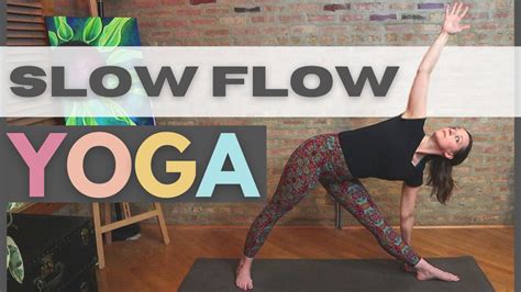 Minute Slow Flow Yoga Practice To Unwind An Easy Feel Good Vinyasa Yoga Flow Class Youtube