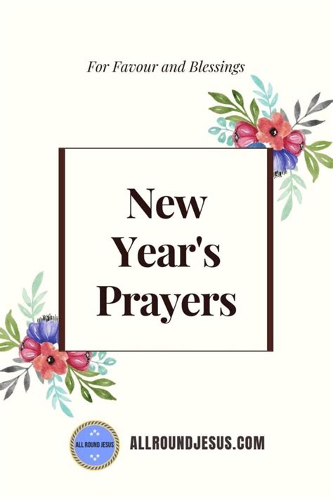 12 New Years Prayers For Favour And Blessing All Round Jesus
