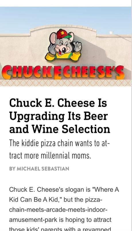Chuck E Cheese Is Upgrading Its Beer And Wine Selection The Kiddie
