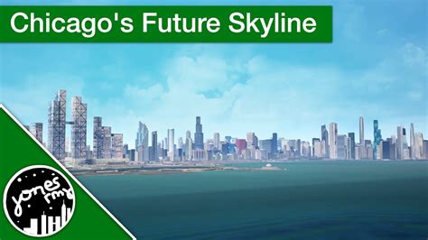 Chicagos Future Skyline Youtube