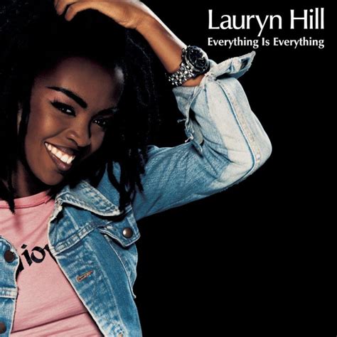 Lauryn Hill Everything Is Everything Lyrics Genius Lyrics