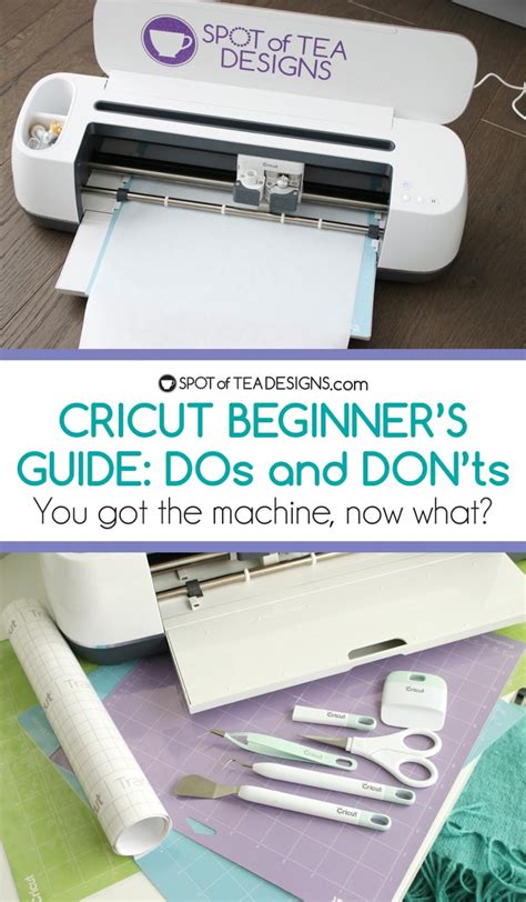 Cricut Beginners Guide Dos And Donts Spot Of Tea Designs