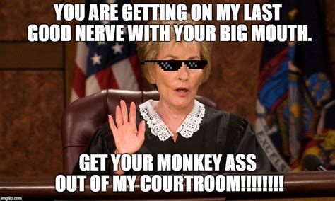 Judge Judy Meme By Mastuhoscg8845iscool On Deviantart
