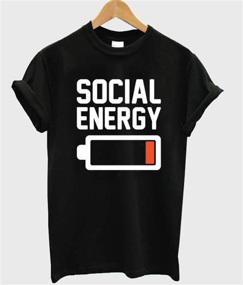 Social Energy T Shirt