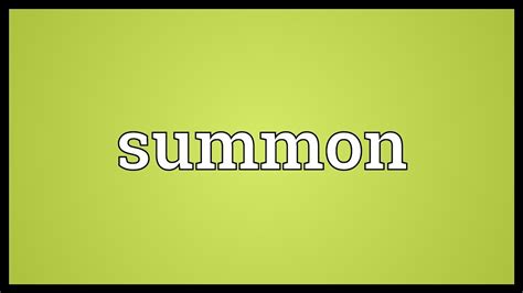 Summon Meaning - YouTube