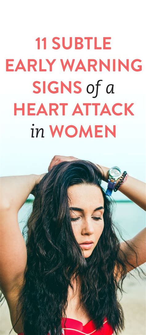 11 Subtle Early Warning Signs Of A Heart Attack That Women Should Know
