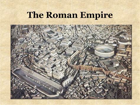 Ppt The Roman Empire Powerpoint Presentation Free Download Id205524