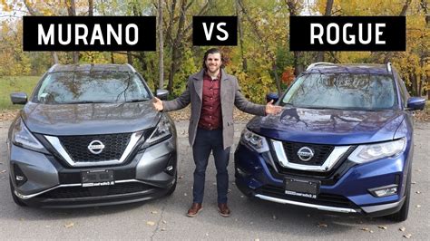 Nissan Rogue Vs Nissan Murano Which One Should You Buy Youtube