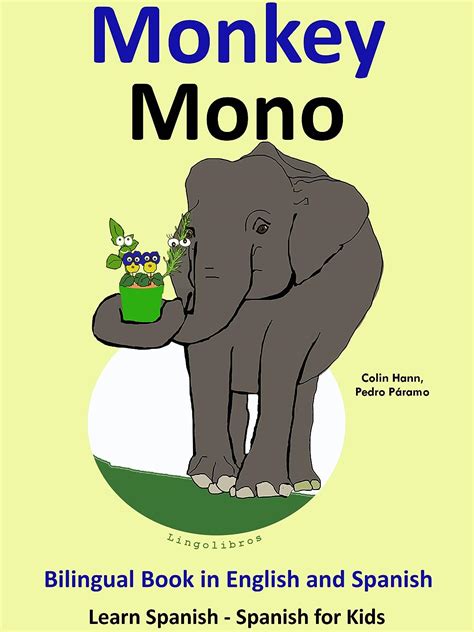 Learn Spanish Spanish For Kids Bilingual Book In Spanish And English