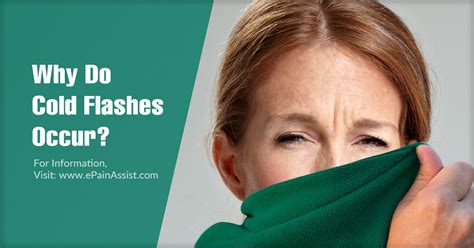 What Are Cold Flashes And Why Do They Occur