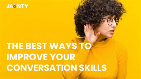 How To Improve Conversation Skills 21 Ways That Really Work