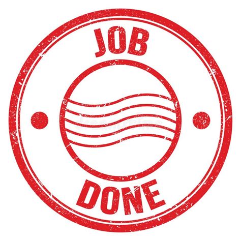 Job Done Text On Red Round Postal Stamp Sign Stock Illustration