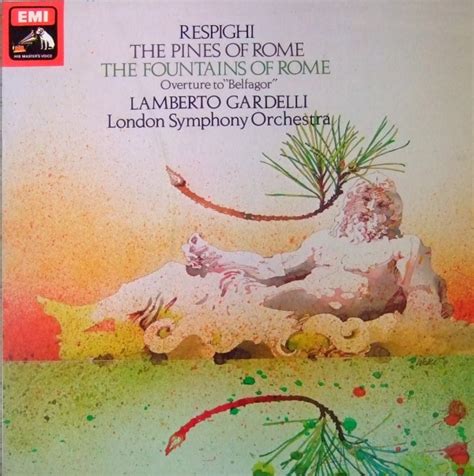 Respighi Lamberto Gardelli London Symphony Orchestra The Pines