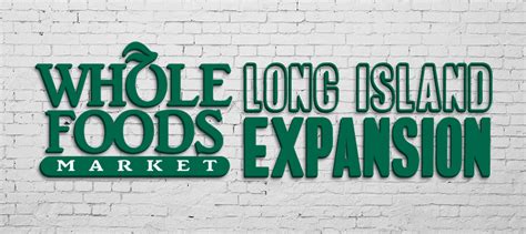Whole Foods Market Announces Two New Stores In Long Island Deli