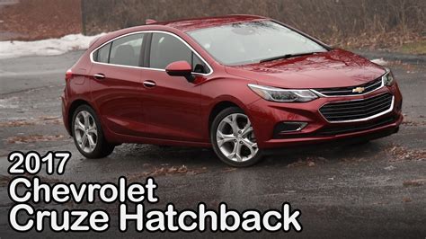 2017 Chevrolet Cruze Hatchback Review Curbed With Craig Cole