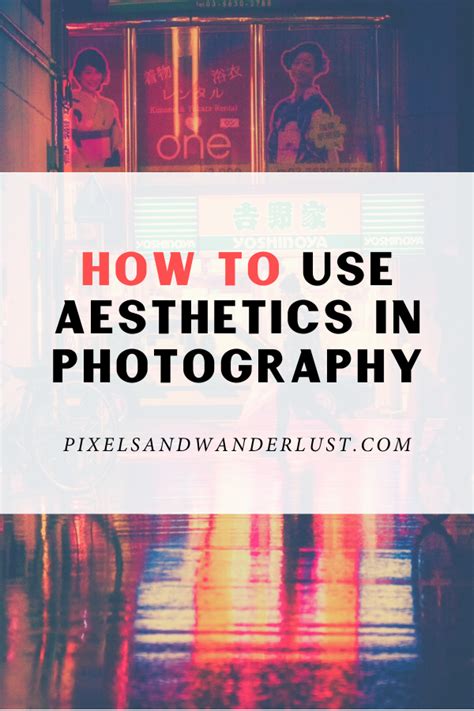 What Is Aesthetics In Photography And How To Use It Pixels And