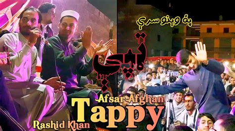 Pashto New Song 2020 Tappy Tappy Youtube