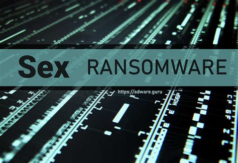remove sex virus sex files ransomware chaos ransomware adware guru