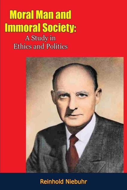 Pdf Moral Man And Immoral Society By Reinhold Niebuhr Ebook Perlego