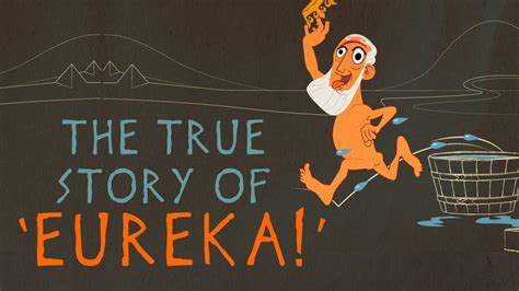 The Real Story Behind Archimedes Eureka Armand D Angour History Of Math Eureka Mystery