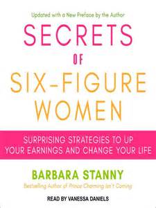 Secrets Of Six Figure Women Insights To Success