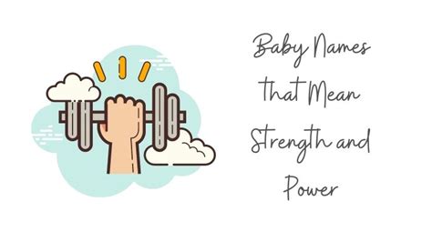 55 Baby Names That Mean Strength And Power My Name Guide