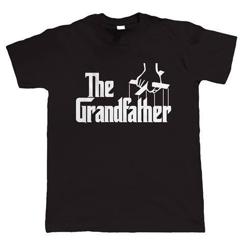 The Grandfather Funny Mens T Shirt T For Grandad Grampa Birthday In