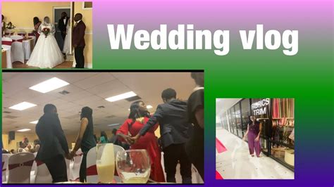 Vlog A Wedding To Remember Ddl Nation Youtube