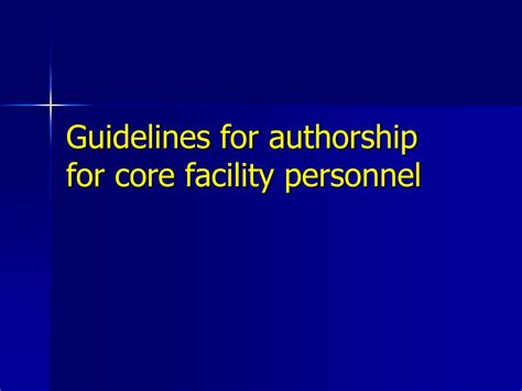 Ppt Guidelines For Authorship For Core Facility Personnel Powerpoint