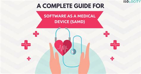 What Is Software As A Medical Device Samd A Complete Guide