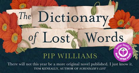 The Dictionary Of Lost Words By Pip Williams Is Absolutely