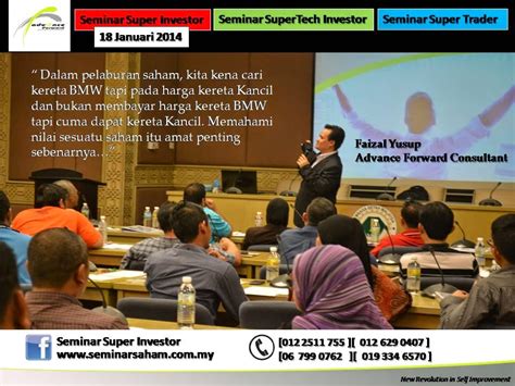 Peserta seminar imej 360 berupaya meningkatkan keyakinan diri dengan amalkan ilmu yang diberi. BICARA PELABURAN: SEMINAR SAHAM SUPER INVESTOR AKAN KE ...